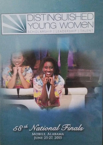 2015 - 58th Distinguished Young Women National Finals DVD Set  / Clearance